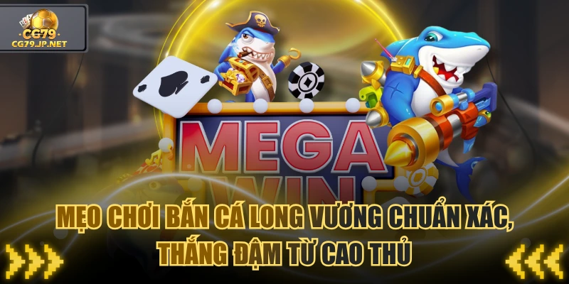 Bắn Cá Long Vương