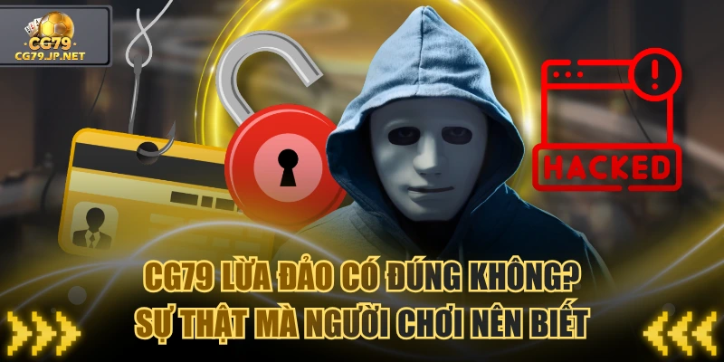 CG79 Lừa Đảo