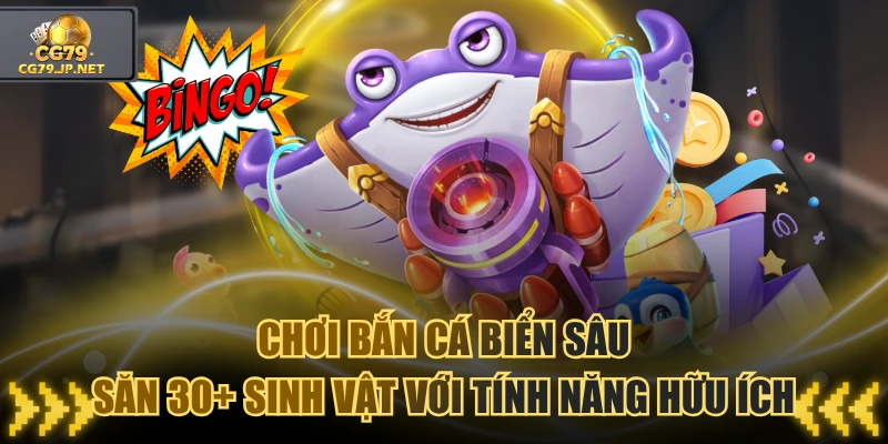 Bắn Cá Biển Sâu